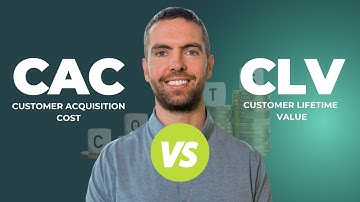 Customer Acquisition Cost (CAC) vs. Customer Lifetime Value (CLV) - How To Compare Them