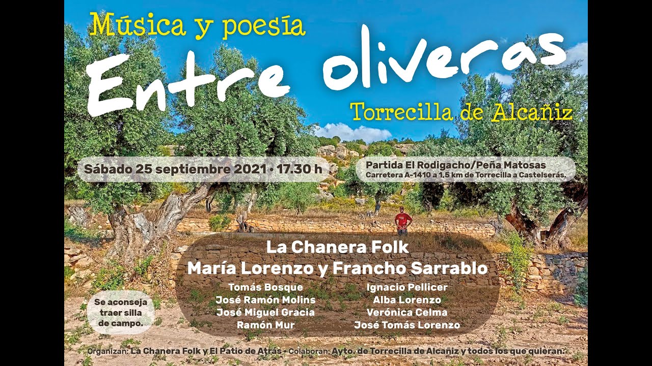ENTRE OLIVERAS - Música y poesía (Torrecilla de Alcañiz, 2021)