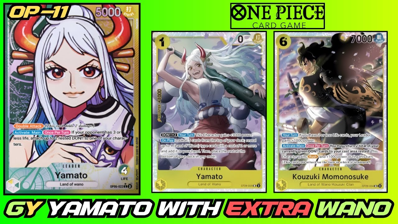 OP-11 Green Yellow Wano Yamato With The New ST-28 Cards - One Piece Card Game OP-11 Green Yellow Wano Yamato With The New ST-28 Cards - One Piece Card Game