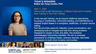 Racial Healing with Mindfulness: A Different Approach to Implicit Bias Training Part 2