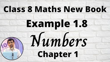 8th Maths Example 1.8  Numbers Chapter 1 New Book 2020 TamilNadu Syllabus AlexMaths