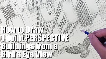 How to Draw 1 point Perspective Buildings from a Bird