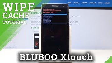 How to Wipe Cache Partition in BLUBOO Xtouch - Format Cache Files