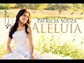 Aleluia - Patricia Souza (Hallelujah)