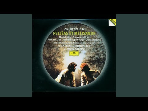 Debussy: Pelléas et Mélisande, CD 93, Act III: Je les tiens dans les mains