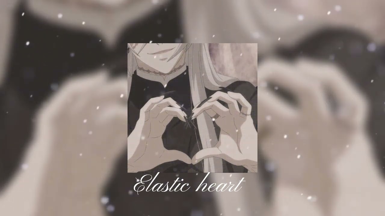 Sia - Elastic heart (slowed)