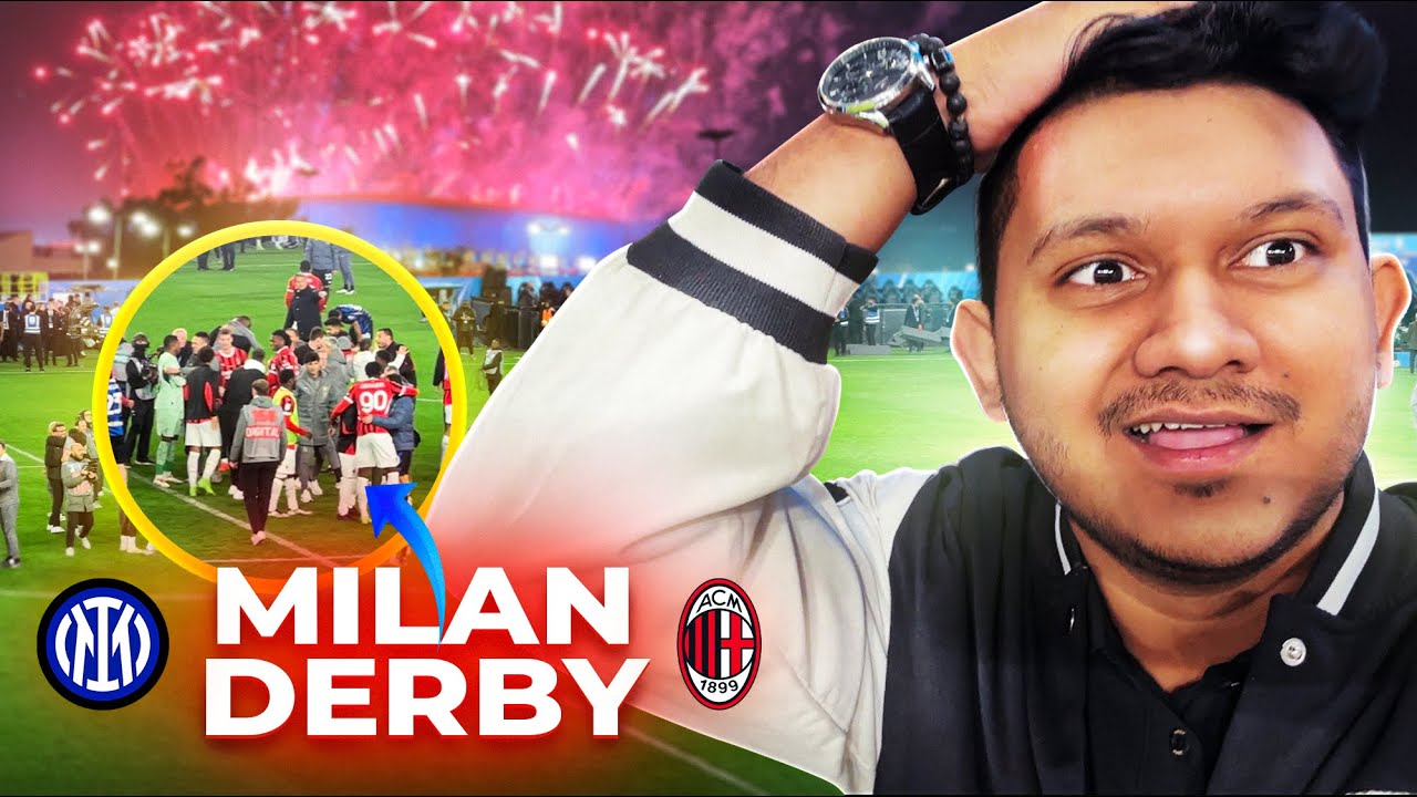 Milan Derby দেখলাম স্টেডিয়ামে বসে | Italian Super Cup Final