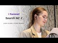 Tronsmart Sounfii NC 2 Hybrid ANC Wireless Earbuds: ANC Hi-Res Audio for True Silence