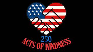 Wisconsin Rapids 250 Acts of Kindness Challenge