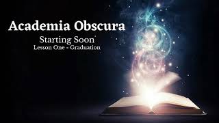 Celebrity Academia Obscura - Lesson One - Ep 1 - A Demon By Any Other Name Wealth