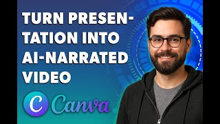How To Turn Any Presentation Into An Ai-Narrated Video Using Canva Ai Voiceovers [2025 Guide] Canva Ai Voiceovers Turn Any Presentation Into An Ai Narrated Video