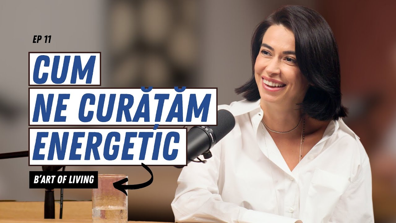 CUM NE CURĂȚĂM ENERGETIC