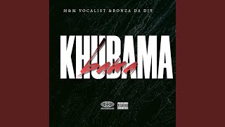 Khubama feat Bongza Da Djy