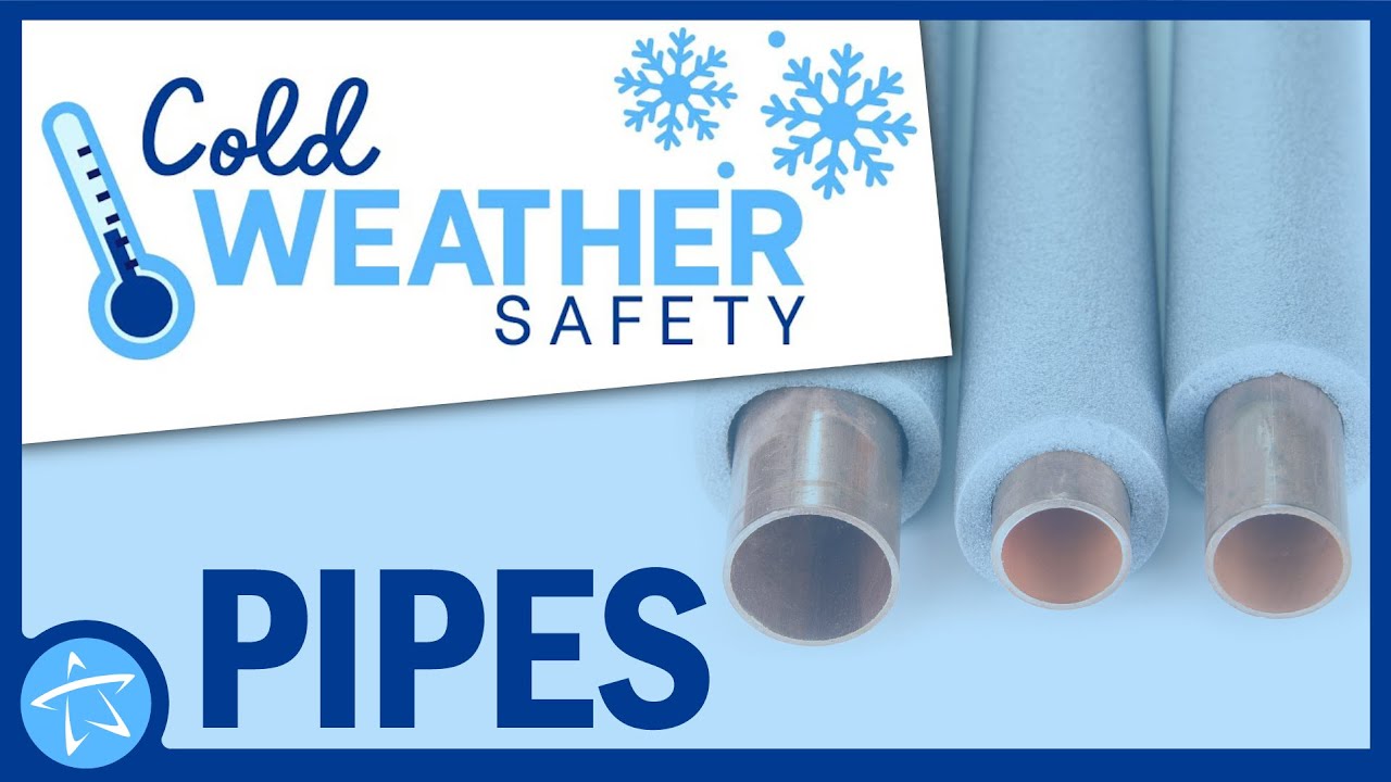 Cold Weather Safety: Taking Care of Your Pipes - YouTube