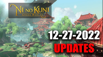 New Region and Warding Doll Update! Update Details 12-28-2022 - Ni No Kuni Cross Worlds