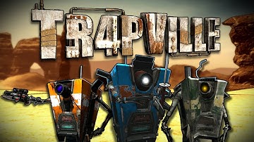 TR4PVILLE Episode 0 "Pilot" (Borderlands Machinima Series)