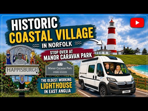 🏖️ Campervan Stop at Manor Park in Happisburgh 👉 We Found Norfolk’s Oldest Working Lighthouse!