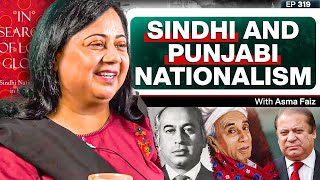 Sindhi Nationalism, Mohajir Identity, PPP and the 18th Amendment - Asma Faiz - #TPE 319