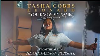 tasha Cobb's Leonard  you know my name _ft jimi cravity (lyrics video)