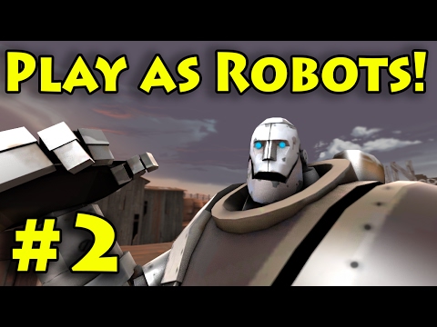 PLAY AS ROBOTS | TF2 MvM | Playing as Robots
