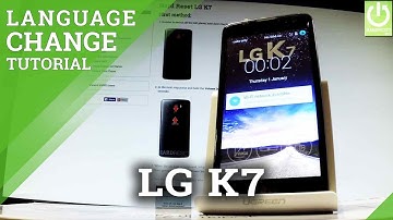 How to Change Language in LG K7 - LG Language Settings