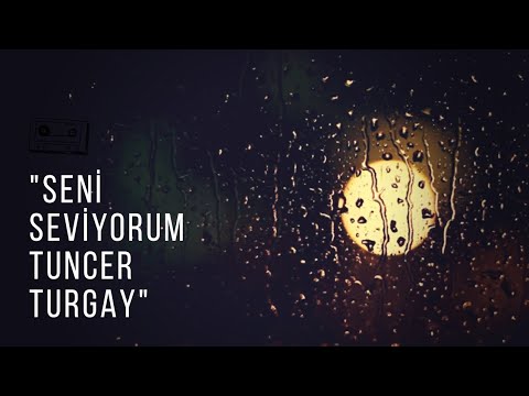 Tuncer Turgay ~ Seni Seviyorum