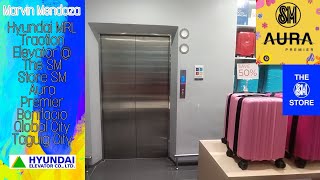 Hyundai MRL Traction Elevator @ The SM Store SM Aura Premier Bonifacio Global City Taguig City