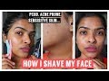 *Detailed* How I Shave My Face using Razor  || My Shaving Routine + Products 🔪💣💧