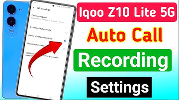 Iqoo z10 lite 5g auto call recording settings | iqoo z10 lite 5g me call recording kaise kare