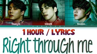 DAY6 (Even of Day) - Right Through Me (뚫고 지나가요) (1 Hour) Lyrics | 1시간