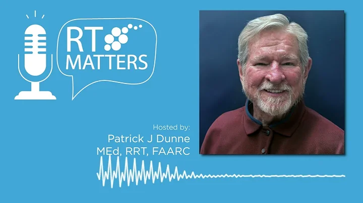 RTMatters – Episode 011 | Be Careful What You Wish For: Delegating “Routine, Basic Tasks” to Non-RTs
