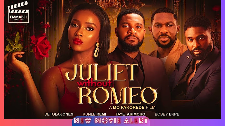 Juliet Without Romeo Nigerian Movie 2025