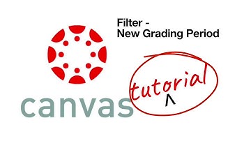 Canvas - Filter Grading Periods
