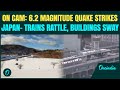 Japan Earthquake BREAKING: CHILLING Moment 6.2 Magnitude Quake Hits Japan| Trains RATTLE On Cam