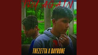 Try Again - TheZetta, Dayrone