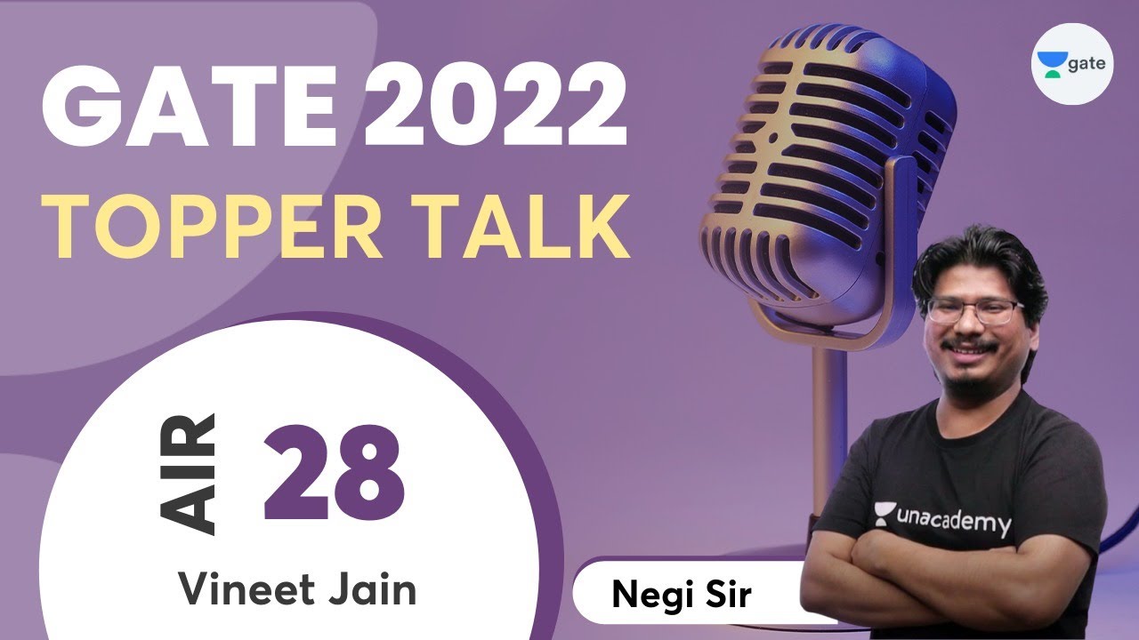 How I scored AIR 28 in GATE 2022?? | Topper Talk | Interview with Negi Sir
