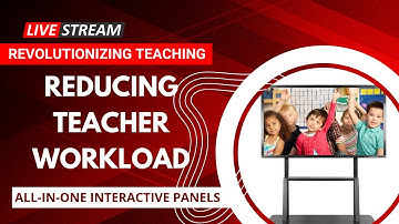 Revolutionizing Teaching: The Power of Interactive Panels in Reducing Teacher Workload