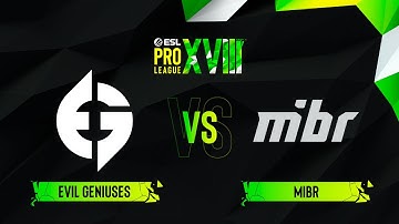 Evil Geniuses vs. MIBR - Map 3 [Nuke] - ESL Pro League Season 18 - Group B