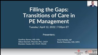 Filling the Gaps: Transitions of Care in PE Management