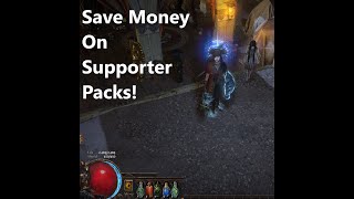 Path of Exile || Save Money on Supporter Packs!