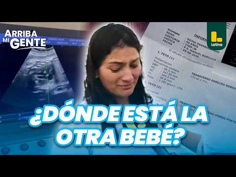 Madre denuncia que fue a dar a luz a gemelas y solo le entregaron una bebé | Arriba Mi Gente