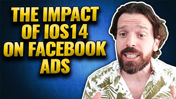 The DEFINITIVE GUIDE to the Impact of iOS14 on Facebook Ad Data