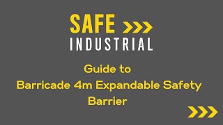 Guide to Barricade 4m Expandable Safety Barrier