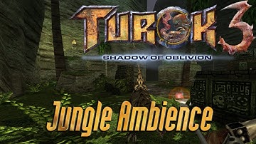 Lost Land Ambience (Chapter 4) || Turok 3: Shadow Of Oblivion Remaster