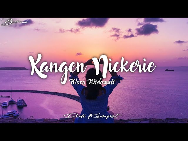 Kangen Nickerie -Didi Kempot_cover Woro Widowati(Lyrics) class=