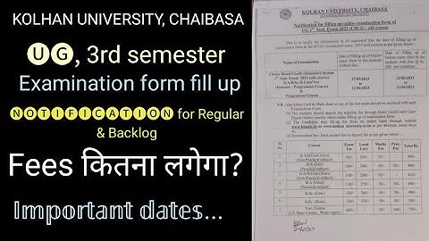 kolhan university UG Semester3 examination form fill up notification for old course#kolhanuniversity