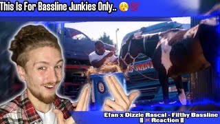 Efan x Dizzie Rascal - Filthy Bassline || First Time Hearing || He Went Back To The Roots Here.. 🔥