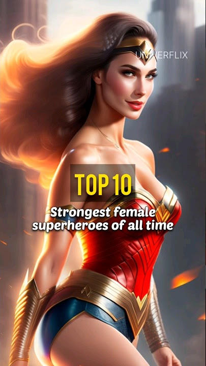 top 10 strongest female superheroes of all time 🤩🔥 #shorts #superheroes #marvel #dc