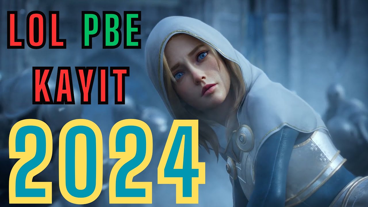 LOL PBE HESABI AÇMA ~ 2024 GÜNCEL VERSİYON - YouTube