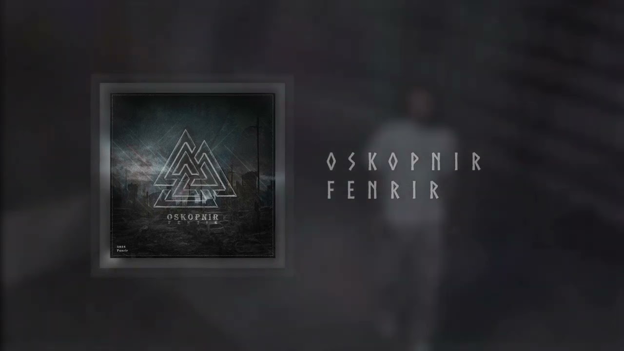 Watch Fenrir - Oskopnir on YouTube Watch Fenrir - Oskopnir on YouTube